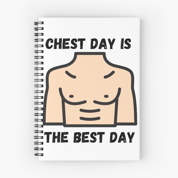Item preview,  Chest Day Is The  Best Day designed and sold by Miksonek04.