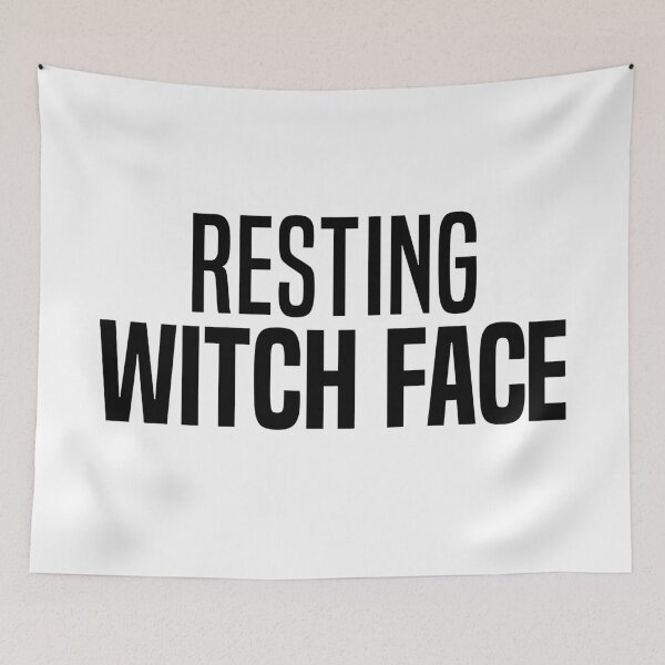 Item preview, Resting Witch Face, Funny Halloween Quotes designed and sold by Memes N Lore .