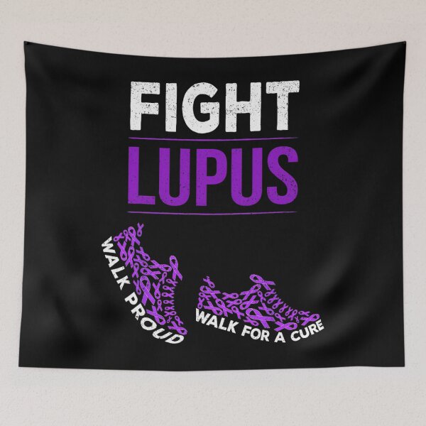 Item preview, Walk for a Cure Proud Fight Lupus Awareness Month 		 designed and sold by mrtrvierar.