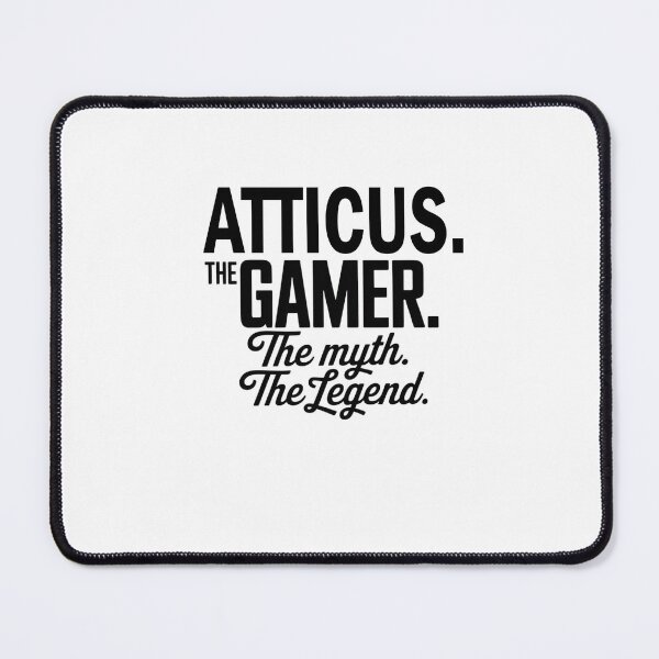 Item preview, Atticus The Gamer The Myth The Legend Atticus Name - Funny Gamer Quote design designed and sold by Oussinc.