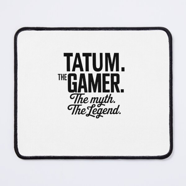Item preview, Tatum The Gamer The Myth The Legend Tatum Name - Funny Gamer Quote design designed and sold by Oussinc.