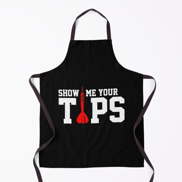 Item preview, Show Me Your Tips Dart Player Darting Dartboard Triple 20 1 designed and sold by muffjapoe.