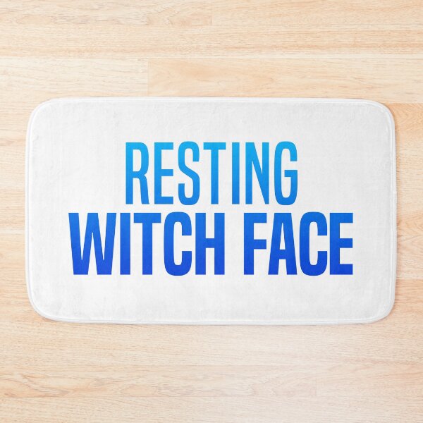 Item preview, Resting Witch Face, Blue Funny Halloween Quotes designed and sold by Memes N Lore .