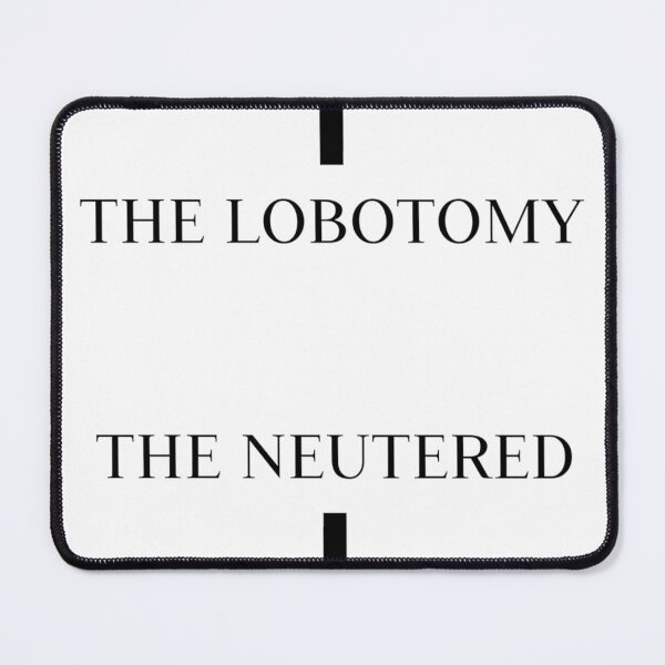 Item preview, The Lobotomy designed and sold by CoolGuyStuffs.