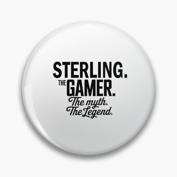 Artikelvorschau, Sterling, der Gamer, der Mythos, die Legende, Sterling-Name – lustiges Gamer-Zitat-Design entworfen und verkauft von Oussinc.