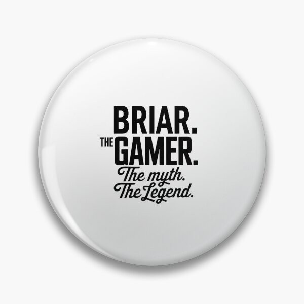 Item preview, Briar The Gamer The Myth The Legend Briar Name - Funny Gamer Quote design designed and sold by Oussinc.