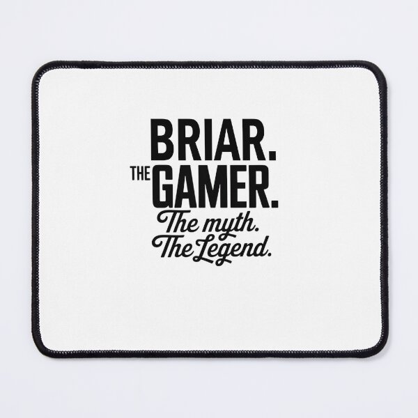Item preview, Briar The Gamer The Myth The Legend Briar Name - Funny Gamer Quote design designed and sold by Oussinc.
