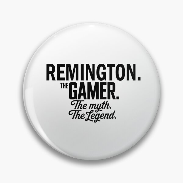 Item preview, Remington The Gamer The Myth The Legend Remington Name - Funny Gamer Quote design designed and sold by Oussinc.