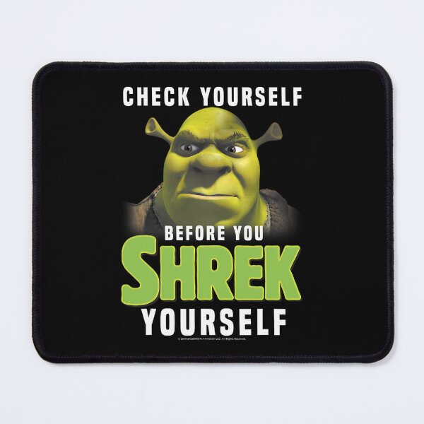 Item preview, Shrek Check Yourself Before You Shrek Yourself designed and sold by muffjapoe.
