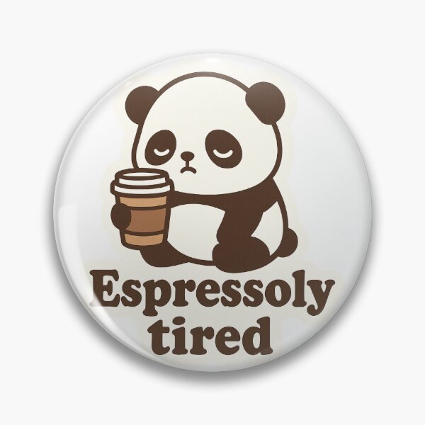 Item preview, Espressoly Tired Panda designed and sold by 26vier.