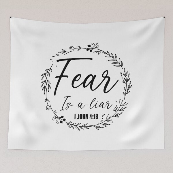 Item preview, Fear Is A Liar Bible Scripture 1 John 418 Christians 		 designed and sold by yalazaleshier.