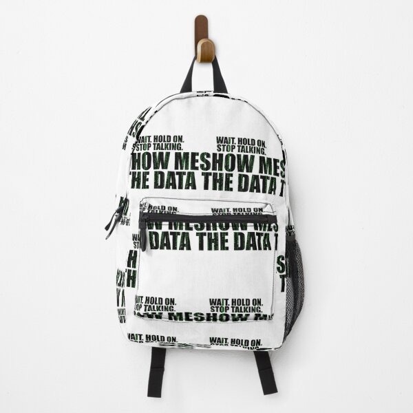 Item preview, Wait Stop Show Me The Data designed and sold by gavrmonyeic.