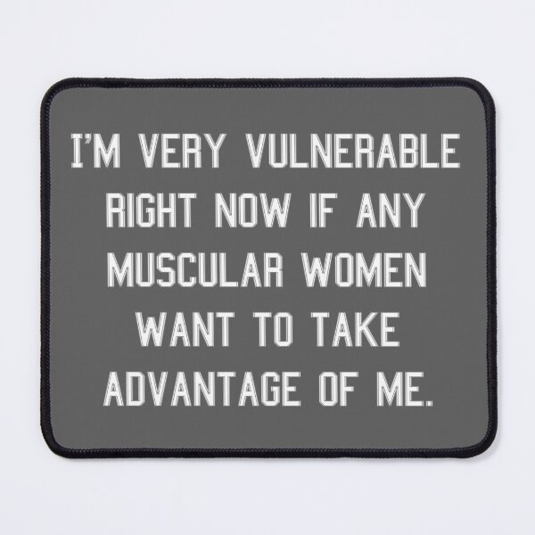 Item preview, I'm Very Vulnerable Right Now Shirt designed and sold by CoolGuyStuffs.
