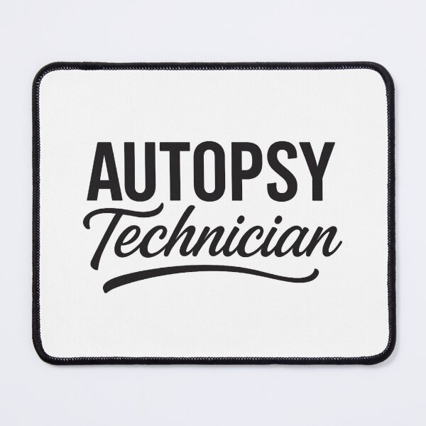 Item preview, Autopsy Technician |  Anatomical Pathology Technologist designed and sold by Anniko Art Studio.
