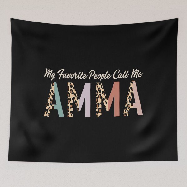 Item preview, My Favorite People Call Me Amma 	 Leopard Mother's Day 		 designed and sold by cleefussraj.