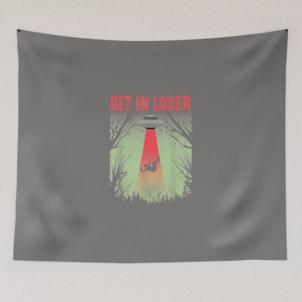 Item preview, GET-IN-LOSER-SHIRT-CUTE-ALIEN-UFO-BELIEVERS-T-SHIRT-GIFT designed and sold by NedmitaTopple.