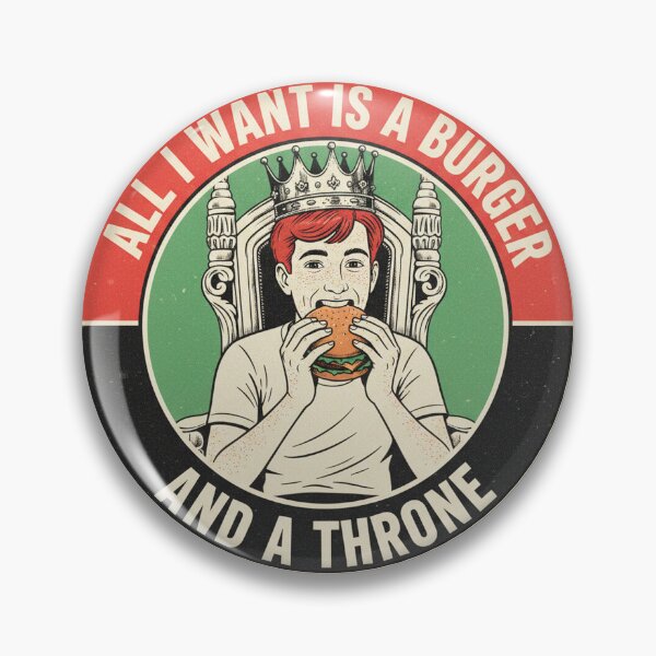 Artikelvorschau, Alles was ich will ist ein Burger und ein Thron - Lustiger Fast-Food-Liebhaber entworfen und verkauft von Spaceball85.