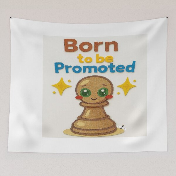 Item preview, Born to Be Promoted — Sparkle Pawn designed and sold by PawnShiftGoods.