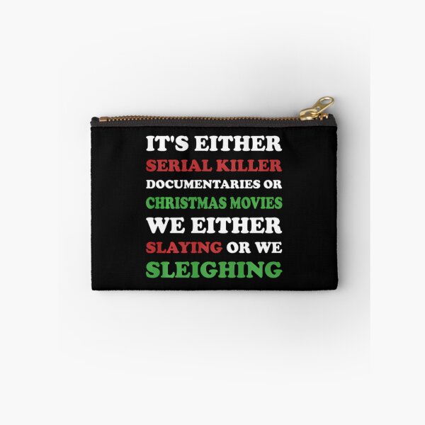 Item preview, Slaying or Sleighing - Funny True Crime Christmas 	 		 designed and sold by somilzoberh.
