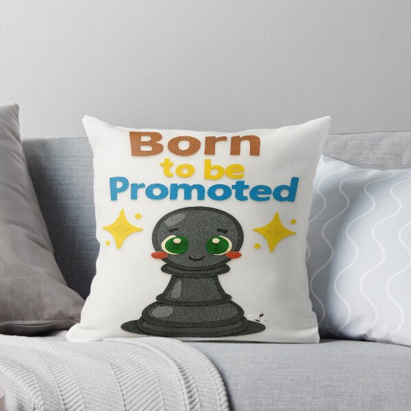 Item preview, Born to Be Promoted — Blushing Black Pawn designed and sold by PawnShiftGoods.