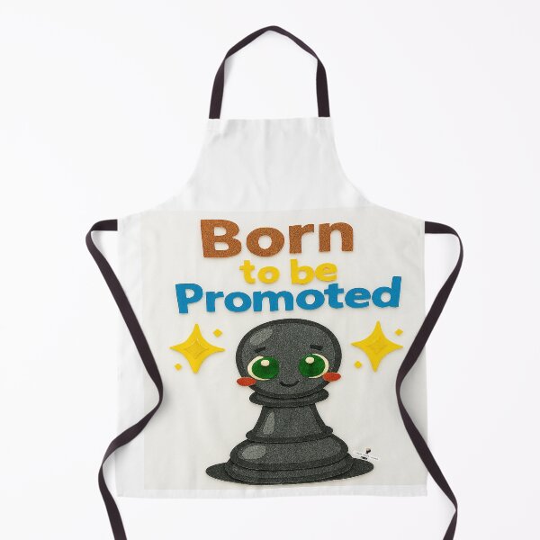 Item preview, Born to Be Promoted — Blushing Black Pawn designed and sold by PawnShiftGoods.