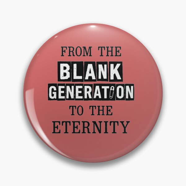 Item preview, From the Blank Generation to the Eternity III designed and sold by Lallinas.