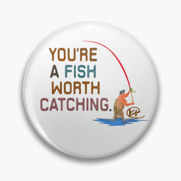 Item preview, You're A Fish Worth Catching Pop Art designed and sold by Kalli Taub Art.