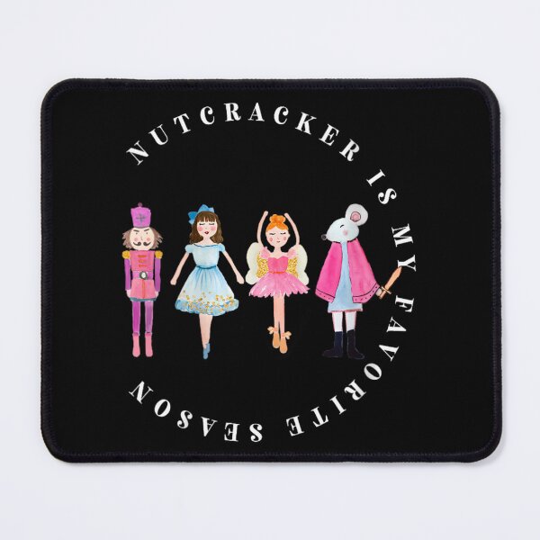 Item preview, Nutcracker Is My Favorite Season1 designed and sold by moodinchiawaz.