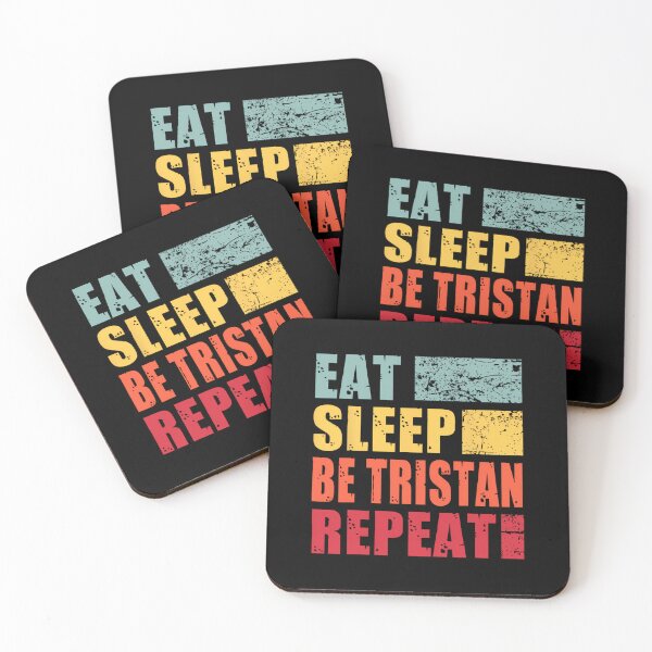 Item preview, Personalised name Eat Sleep Be Tristan 	1	 designed and sold by lannesodidoy.