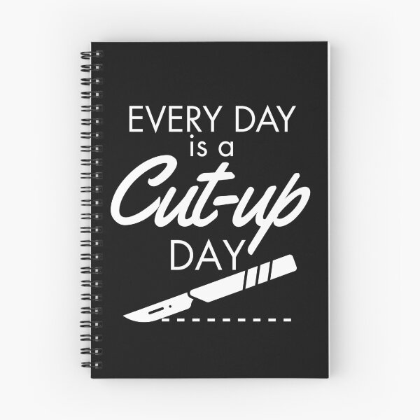 Item preview, Every Day is a Cut-Up Day | Funny Autopsy Technician designed and sold by Anniko Art Studio.