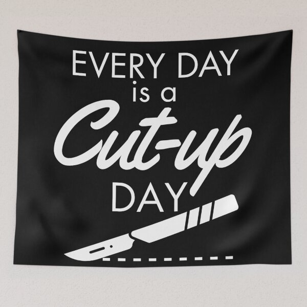 Item preview, Every Day is a Cut-Up Day | Funny Autopsy Technician designed and sold by Anniko Art Studio.