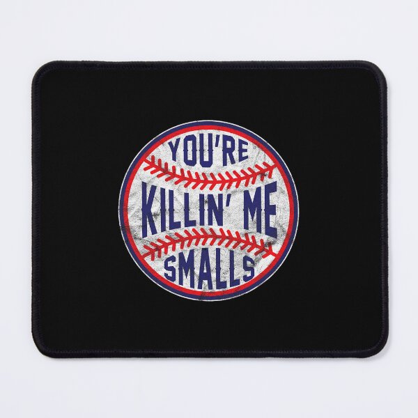 Item preview, You're Killin Me Smalls Funny designer Baseball designed and sold by baatuuqileid.