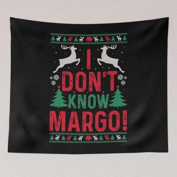 Item preview, Funny Christmas I Don't Know Margo 		 designed and sold by jailumanfoz.