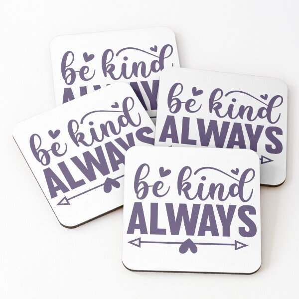 Item preview, be kind always designed and sold by artcultreone.