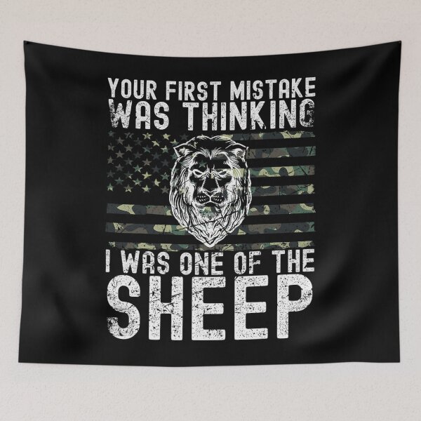 Item preview, Your First Mistake Was Thinking I Was One Of The Sheep 		 designed and sold by baatuuqileid.