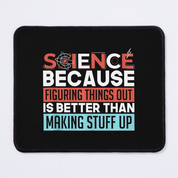 Item preview, Science Because Figuring Things Out - Funny Scientist Jokes 1 designed and sold by krispantjamn.