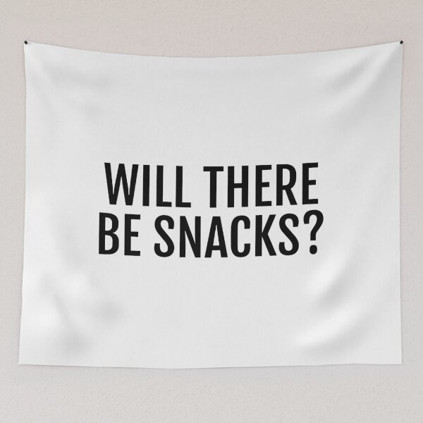 Artikelvorschau, Wird es Snacks geben? entworfen und verkauft von unggulsirun2.