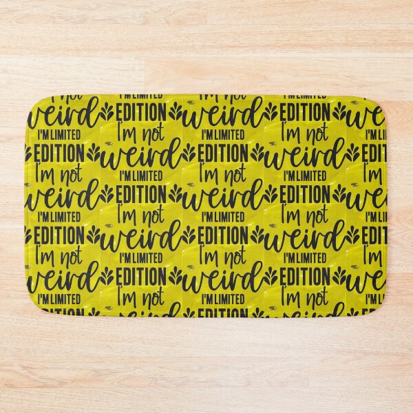 Item preview, I’m not weird I’m limited edition designed and sold by Palmtree94.