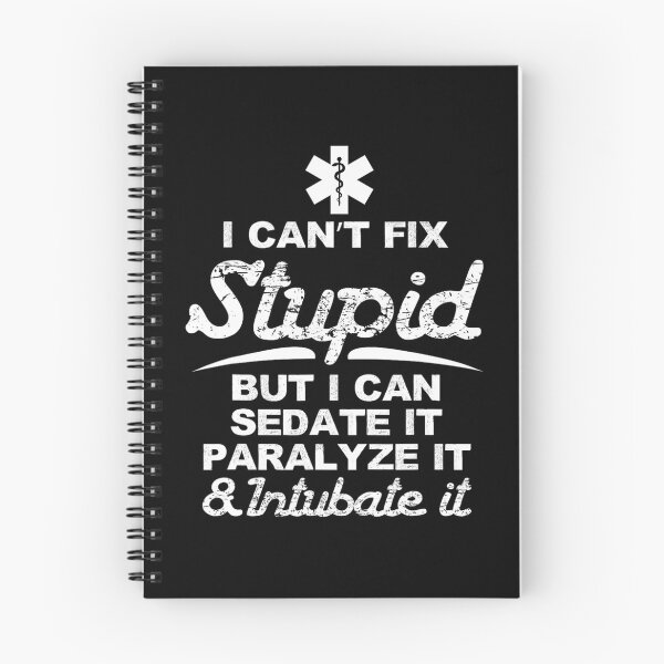 Item preview, Paramedic EMT 	 Can Sedate And Paralyze Stupid Funny EMS 		 designed and sold by andreyalsisie.