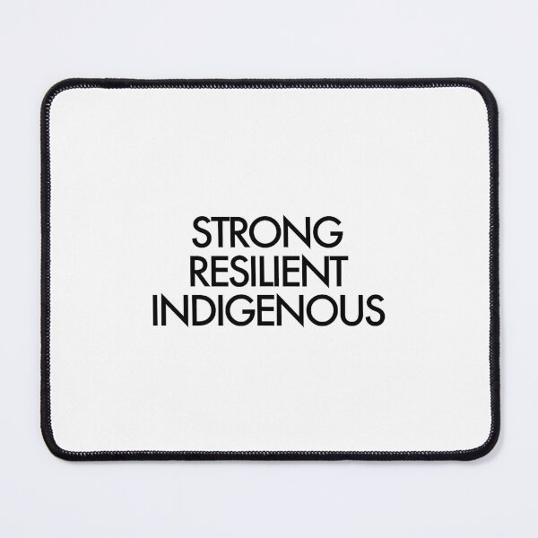 Item preview, Strong Resilient Indigenous 		 designed and sold by zhaoyimuteenr.