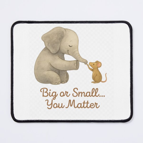 Item preview, Big or Small …You Matter – Elephant and Mouse Watercolor designed and sold by MforMontessori.