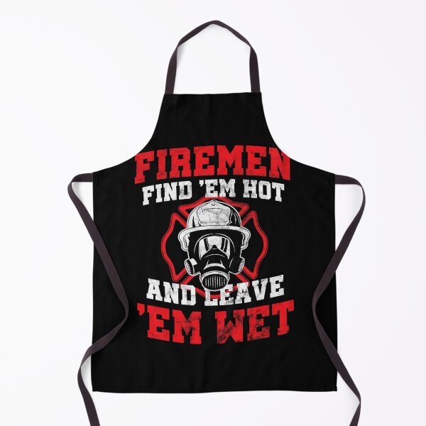 Item preview, Firefighter Fire Find Em Hot Leave Wet Funny designed and sold by lendermeisia.