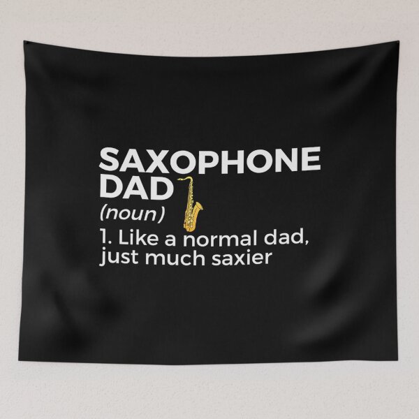 Item preview, Funny Saxophone Dad Definition For Saxophonist 		 designed and sold by litabegorrisn.