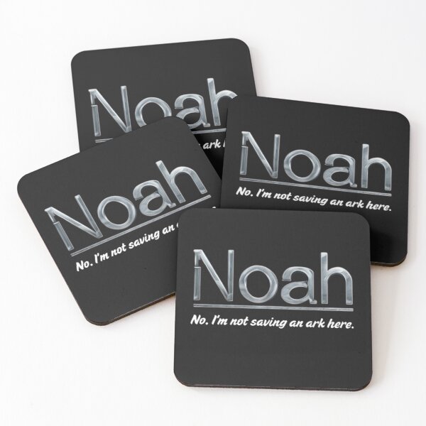 Item preview, Noah- "No, I'm not saving an ark here." designed and sold by Antik by Schulz.