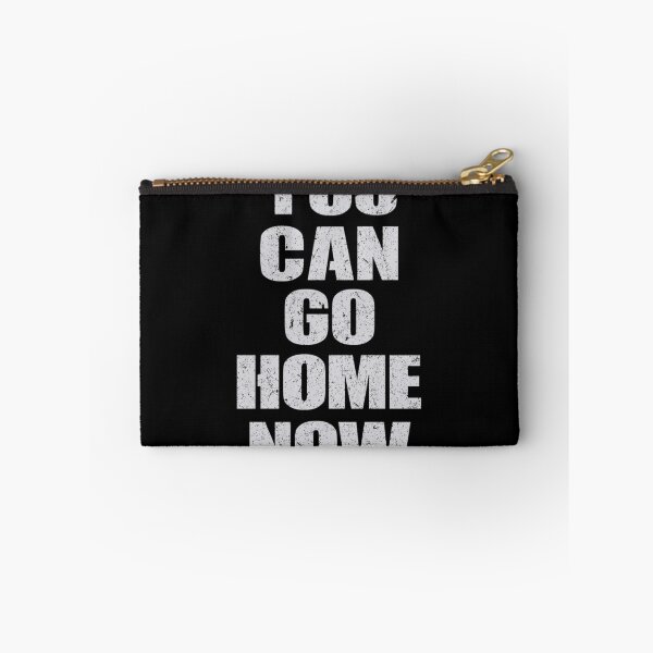 Item preview, You Can Go Home Now Gym 	 Workout Motivational  	 designed and sold by sotyxaviaa.