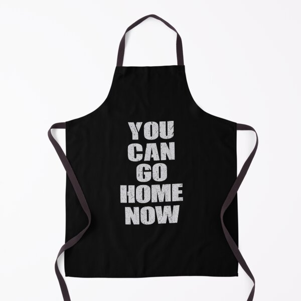 Item preview, You Can Go Home Now Gym Workout Motivational designed and sold by sotyxaviaa.