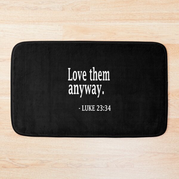 Item preview, Love Them Anyway Tee Devotional Christmas Christian 		 designed and sold by soumajasarm.