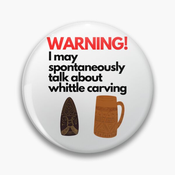 Item preview, Warning! Whittle Carving Talk  	 designed and sold by semetashabeta.