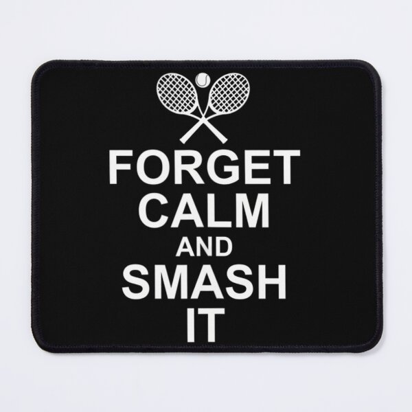 Item preview, Funny Sayings Forget Clam and Smash It Tennis Player 	 		 designed and sold by litabegorrisn.