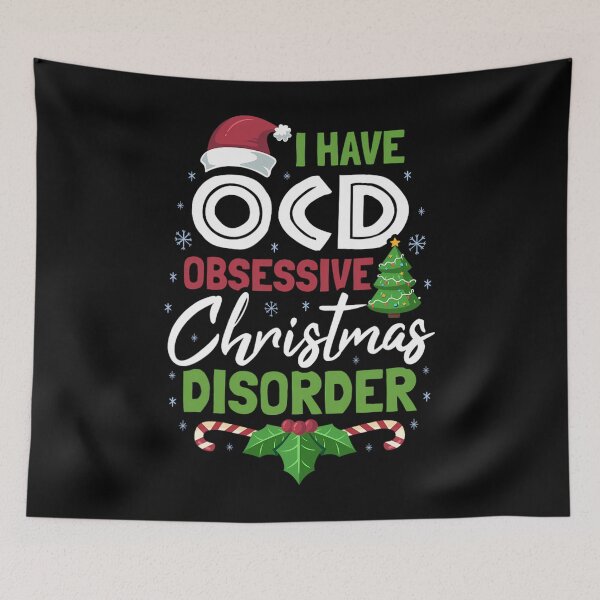 Item preview, OCD Obsessive Christmas Disorder Funny Holiday 		 designed and sold by guguamoojidr.
